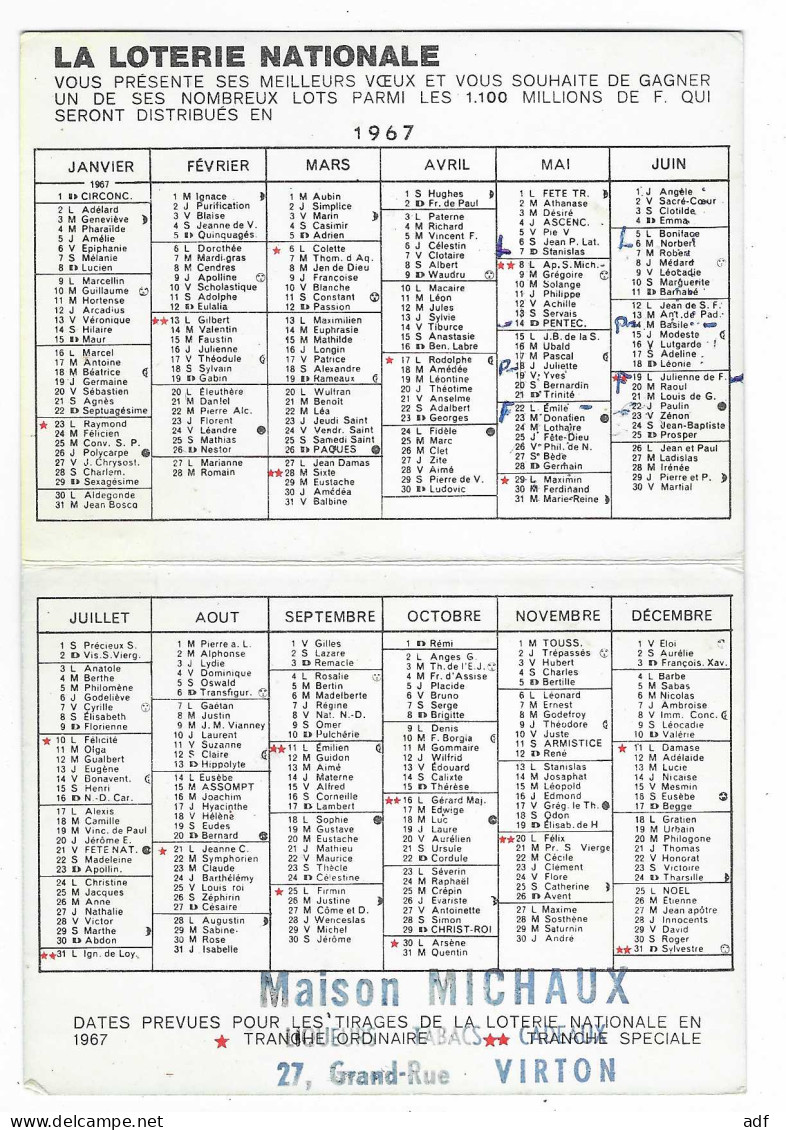 PETIT CALENDRIER 1967 PUB PUBLICITAIRE LA LOTERIE NATIONALE BELGE, TAMPON " MAISON MICHAUX VIRTON ", BELGIQUE - Petit Format : 1961-70