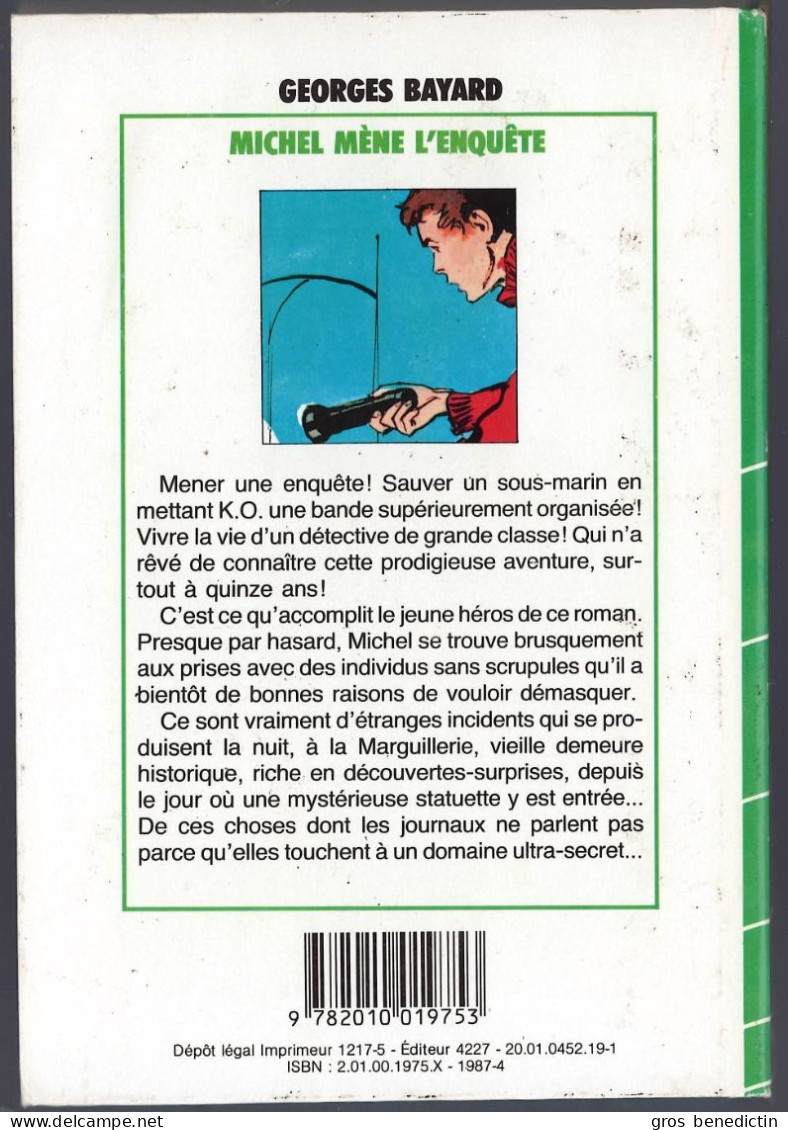 Hachette - Bibliothèque Verte - Georges Bayard - "Michel Mène L'enquête" - 1987 - #Ben&Mich - Biblioteca Verde