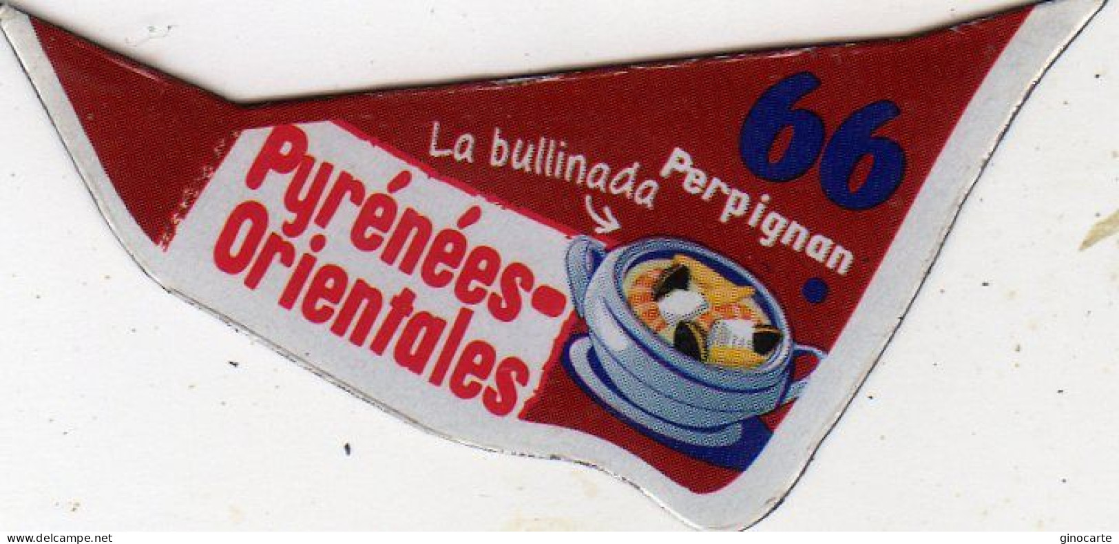 Magnets Magnet Le Gaulois Departement France 66 Pyrenées Orientale - Turismo