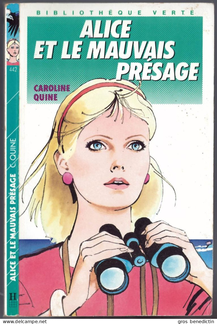 Hachette - Bibliothèque Verte N°442 - Caroline Quine - "Alice Et Le Mauvais Présage" - 1988 - #Ben&Alice - Bibliothèque Verte