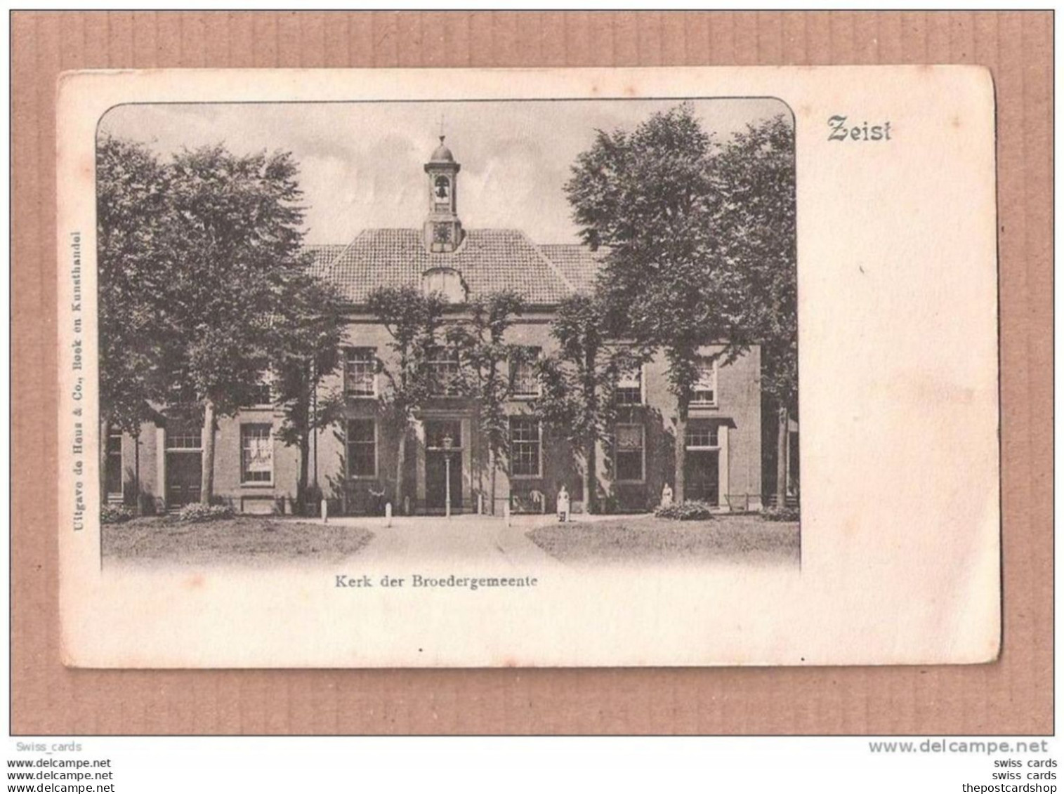 CPA Zeist Kerk Der Broedergemeente NETHERLANDS UTRECHT UNUSED UNDIVIDED BACK - Zeist