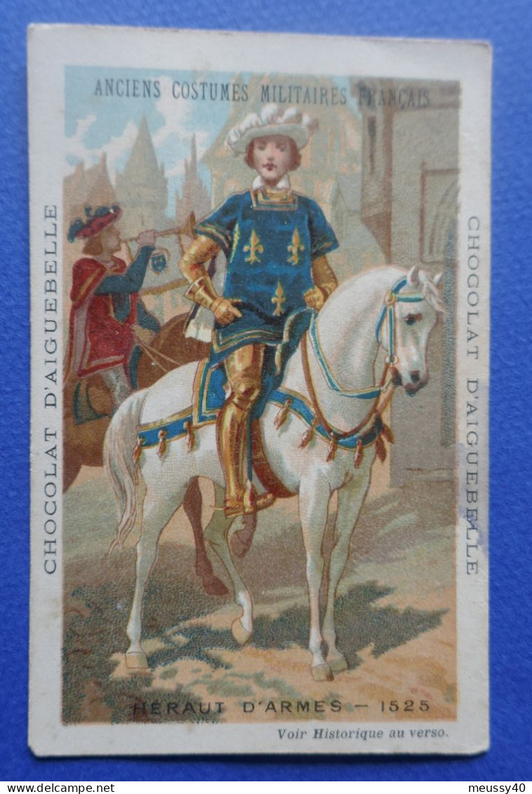 CHROMO  Aiguebelle. Anciens Costumes Militaires Français. Heraut D'armes  1525 - Aiguebelle