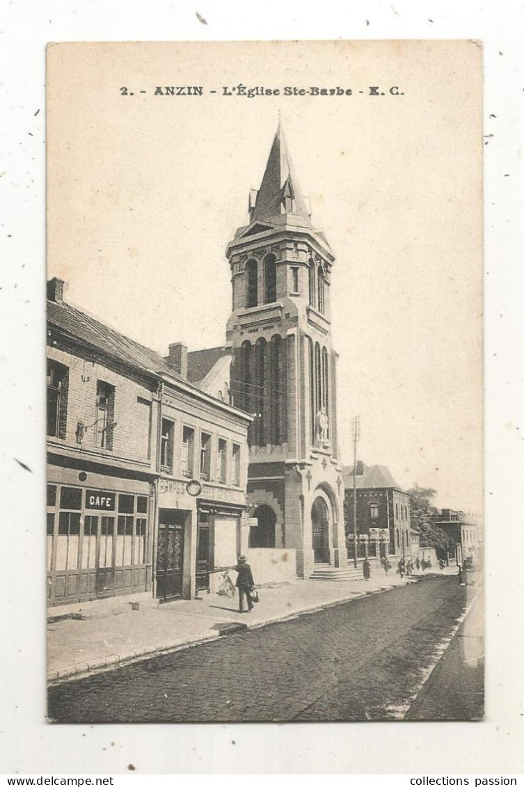 JC, Cp, 59 , ANZIN, L'église SAINTE BARBE , écrite - Anzin