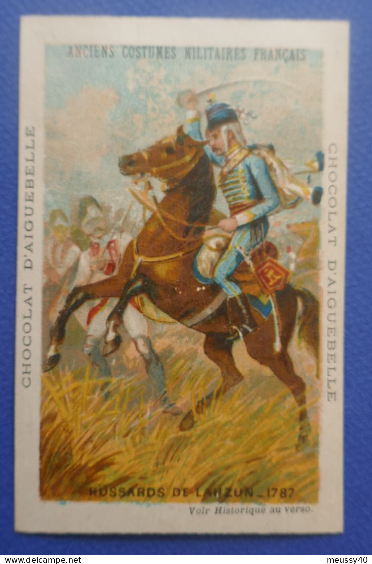 CHROMO  Aiguebelle. Anciens Costumes Militaires Français.  Hussards  De  Lauzun - Aiguebelle