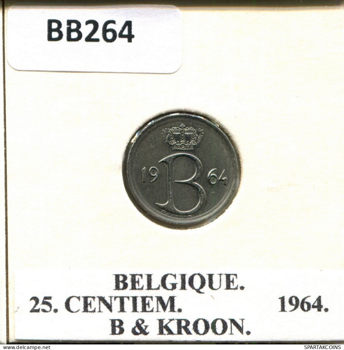 25 CENTIMES 1964 FRENCH Text BÉLGICA BELGIUM Moneda #BB264.E - 25 Cent