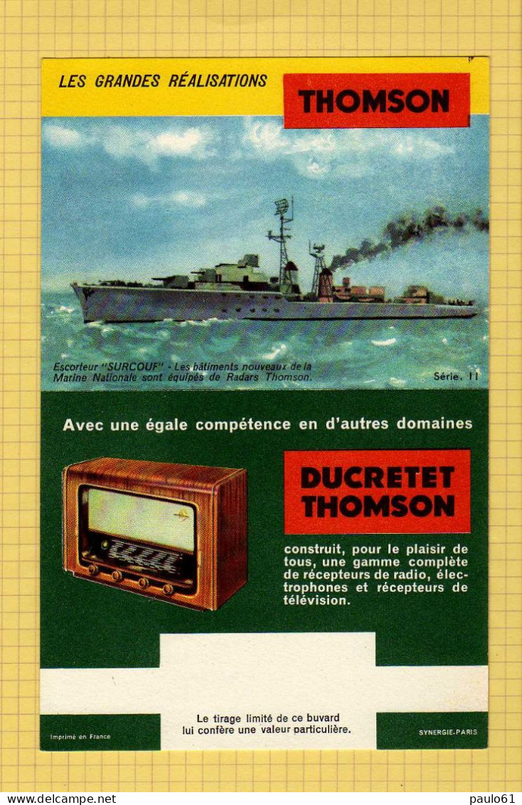 BUVARD&Blotter Paper: Les Grandes Realisations Thomson Ducrete Thomson Escorteur Surcouf Radio - Elettricità & Gas