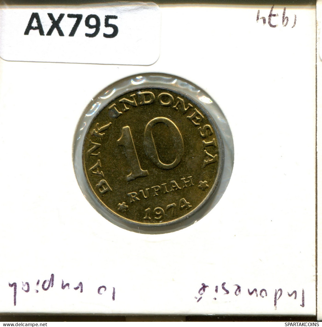 10 RUPIAH 1974 INDONÉSIE INDONESIA Pièce #AX795.F - Indonésie