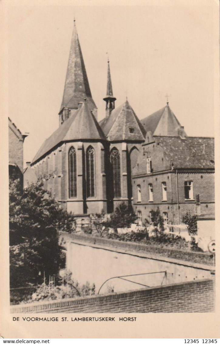 Horst, De Voormalige St. Lambertuskerk - Horst