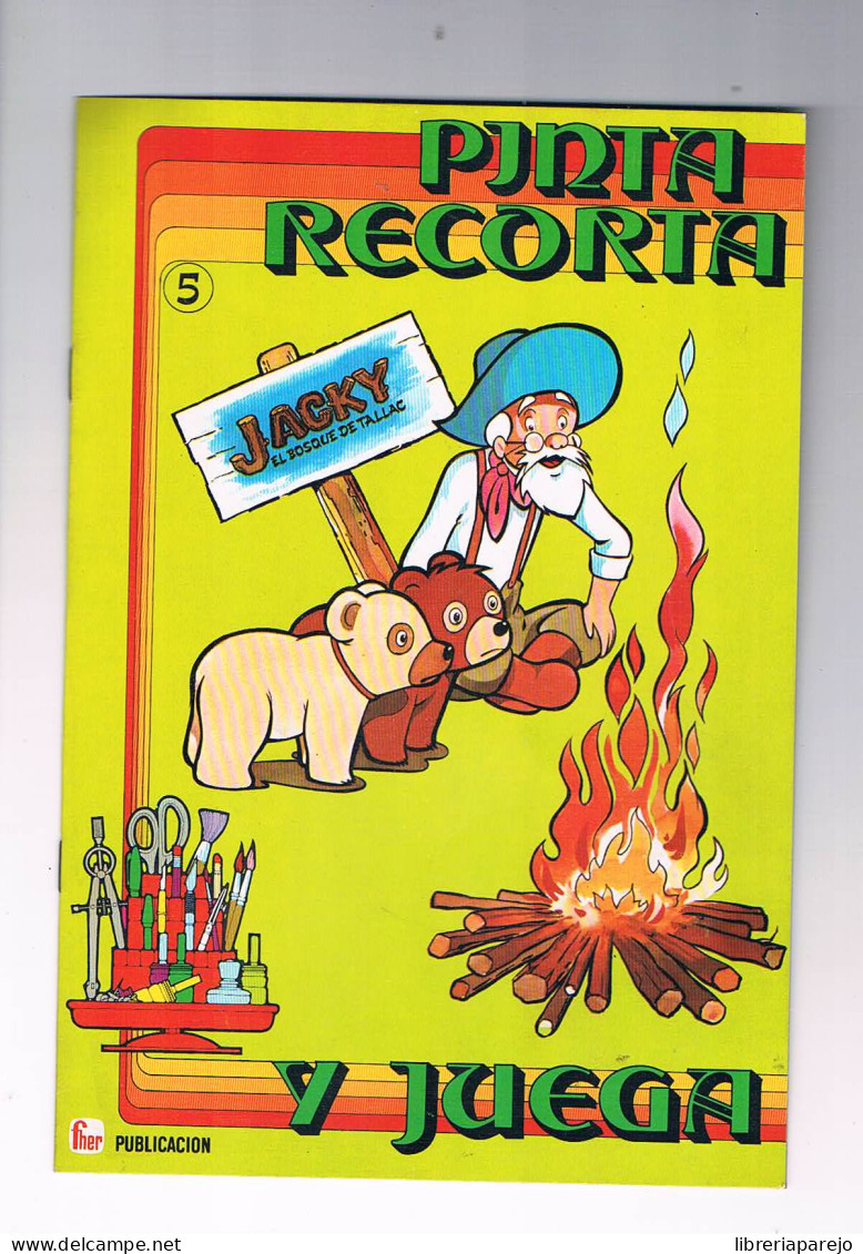 CUADERNO PINTA RECORTA Y JUEGA JACKY EL BOSQUE DE TALLAC FHER NUMERO 5 NUEVO SIN RELLENAR 1979 ** - Children's