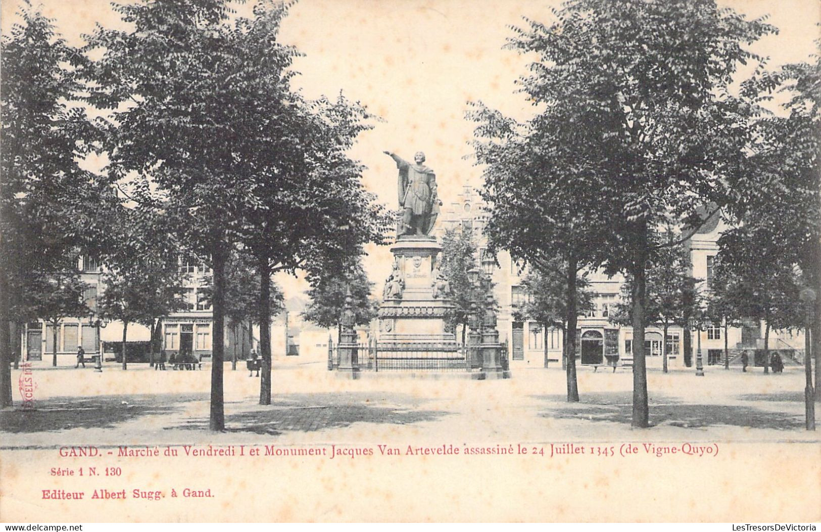 BELGIQUE - GENT - Marché Du Vendredi I Et Monument Jacques Van Artevelde - Carte Postale Ancienne - Gent