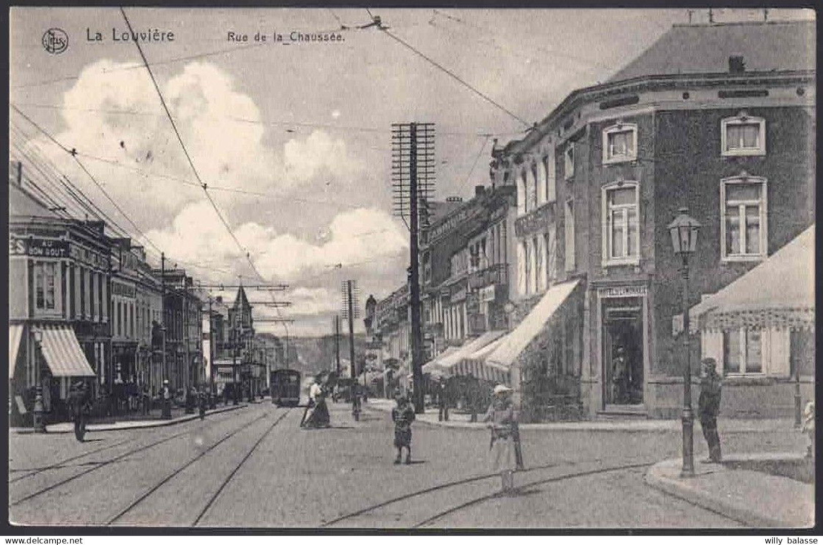 +++ CPA - LA LOUVIERE - Rue De La Chaussée - Tram - Hôtel   // - La Louvière