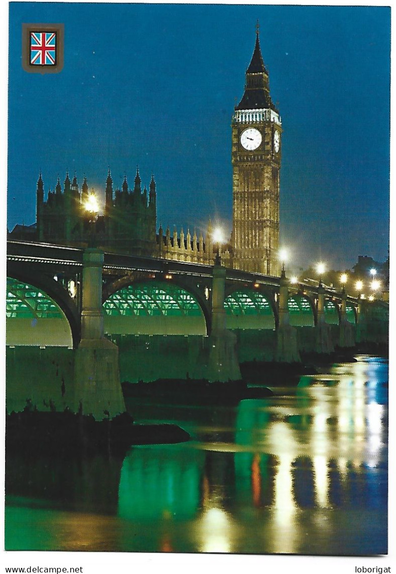BIG BEN AND WESTMINSTER BRIDGE BY NIGHT.- LONDON / LONDRES.- ( REINO UNIDO ). - Westminster Abbey
