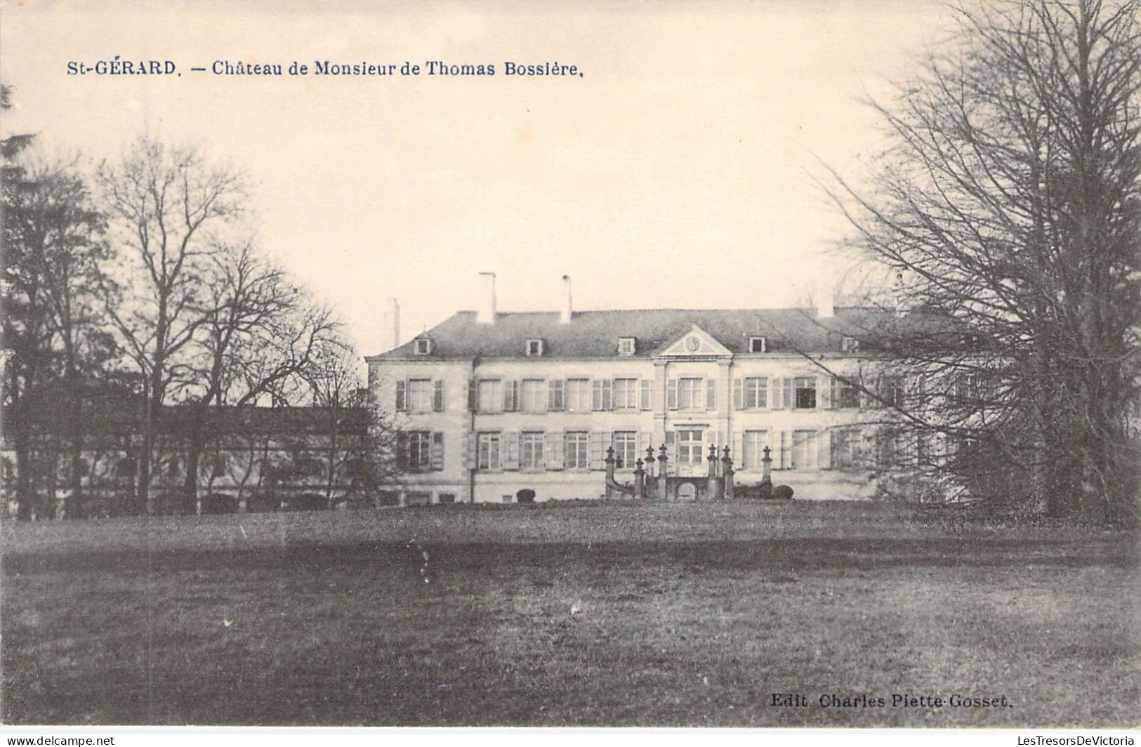 BELGIQUE - ST GERARD - Château De Monsieur De Thomas Bossière - Edit Charles Piette Gosset - Carte Postale Ancienne - Andere & Zonder Classificatie