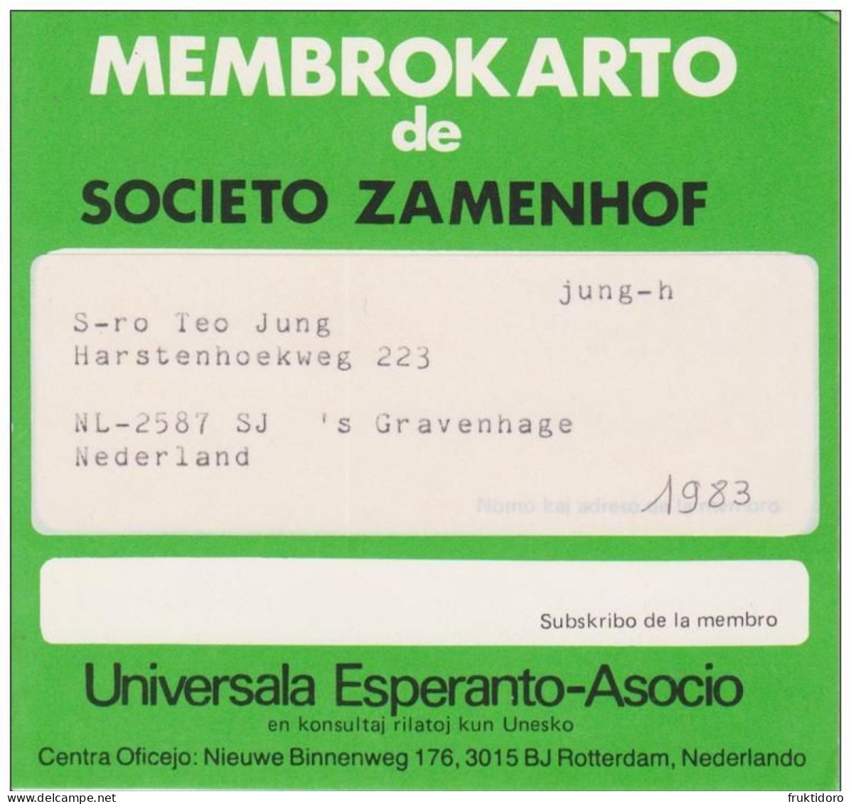 AKEO 106 Esperanto Card Zamenhof Society Owned By Teo Jung / Societo Zamenhof De Teo Jung 1983 - Esperanto