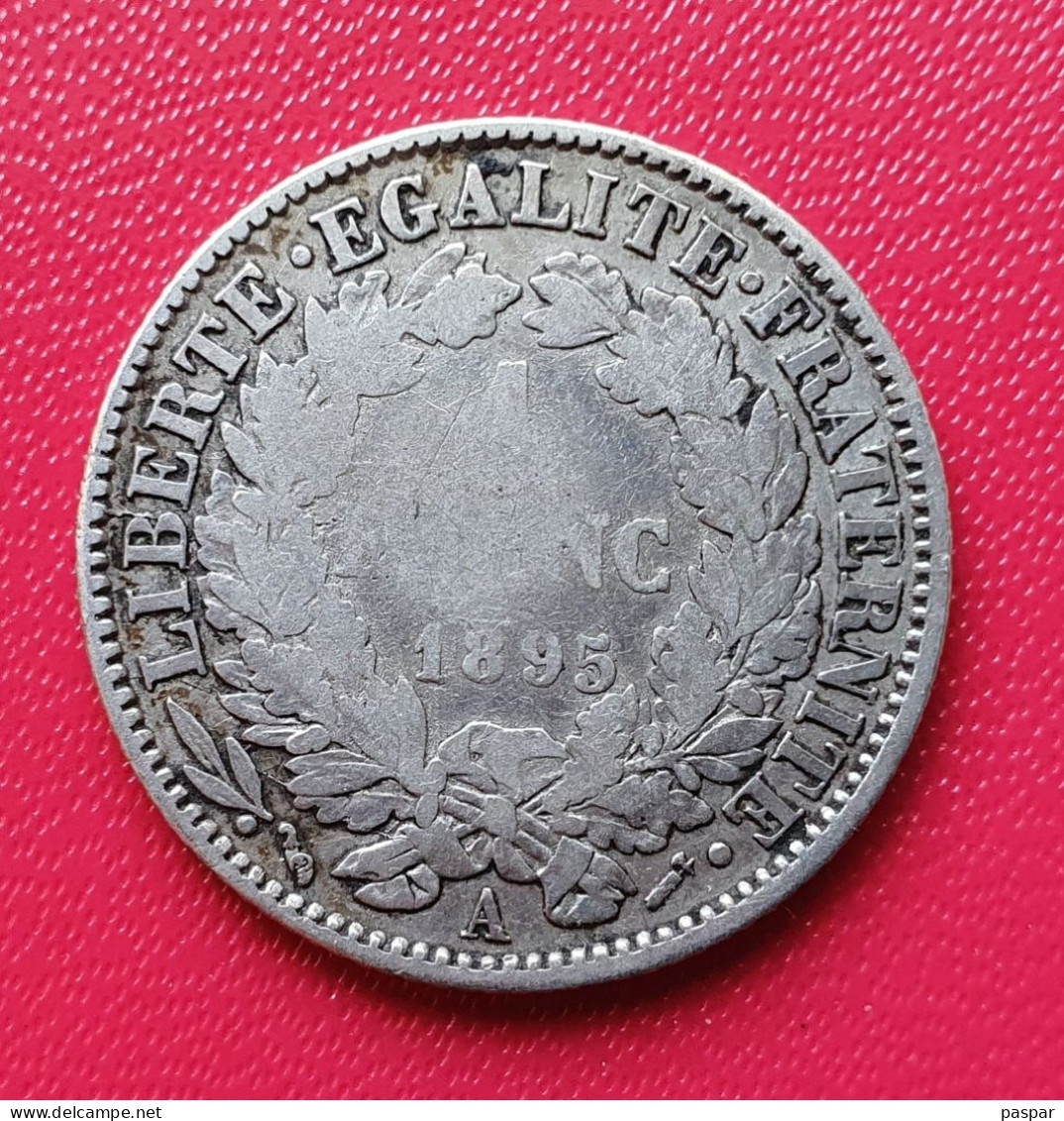 1 Franc Cérès 1895 A Oudiné Argent Gad 465a - 1 Centime