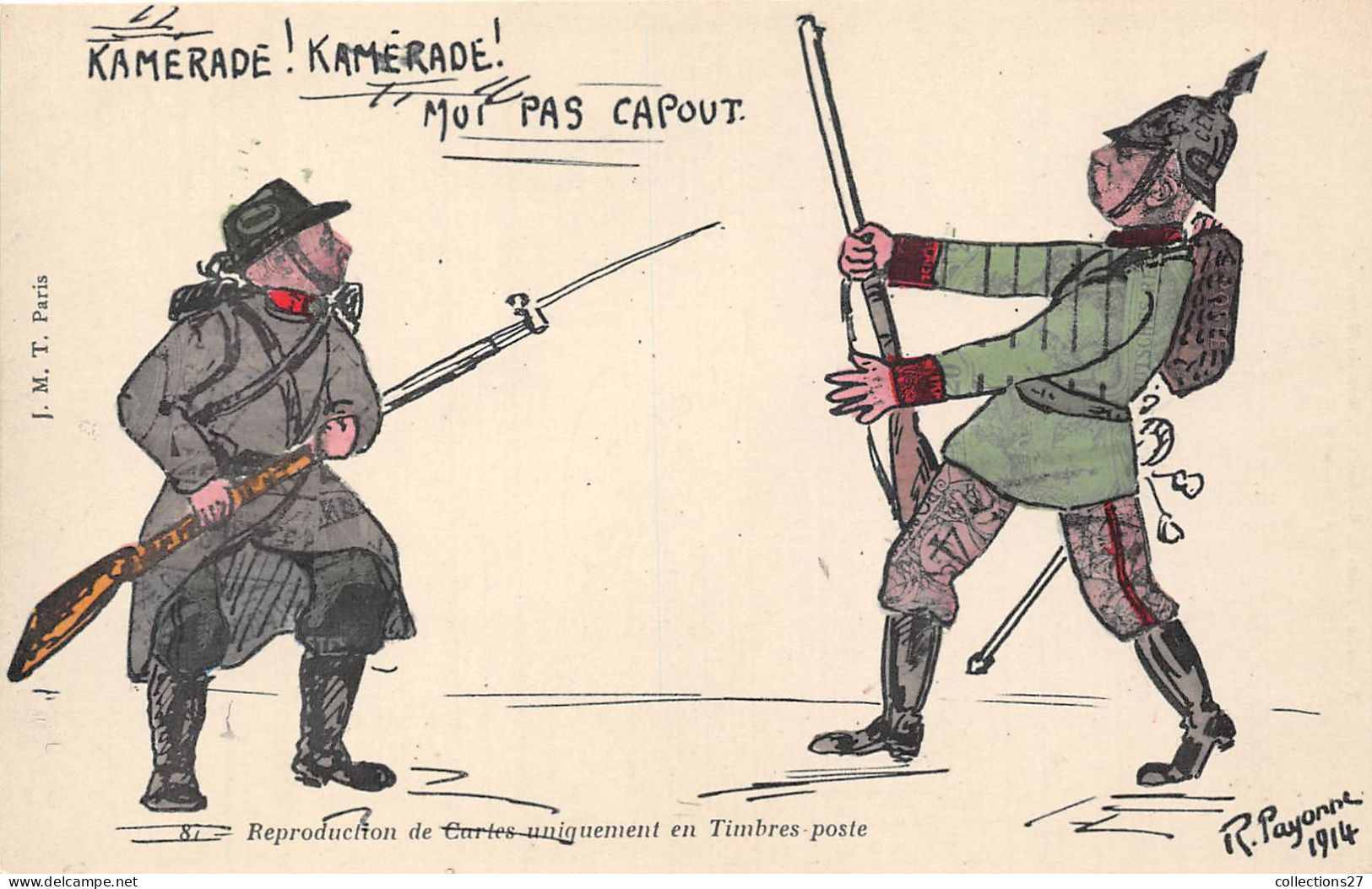 ILLUSTRATEUR- R- PAYONNE- DESSIN GUERRE 14 - KAMARADE : KMERADE ! MOI PAS CAPOUT - Autres & Non Classés