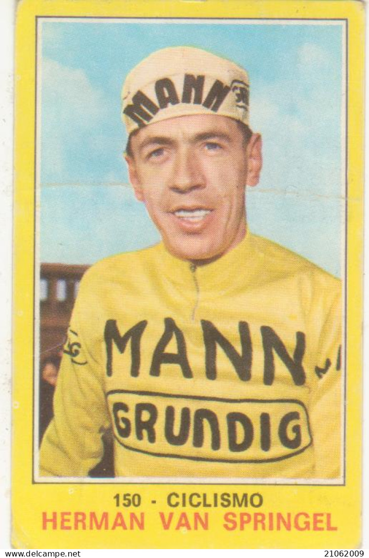 150 HERMAN VAN SPRINGEL - CICLISMO - CAMPIONI DELLO SPORT PANINI 1970-71 - Cyclisme
