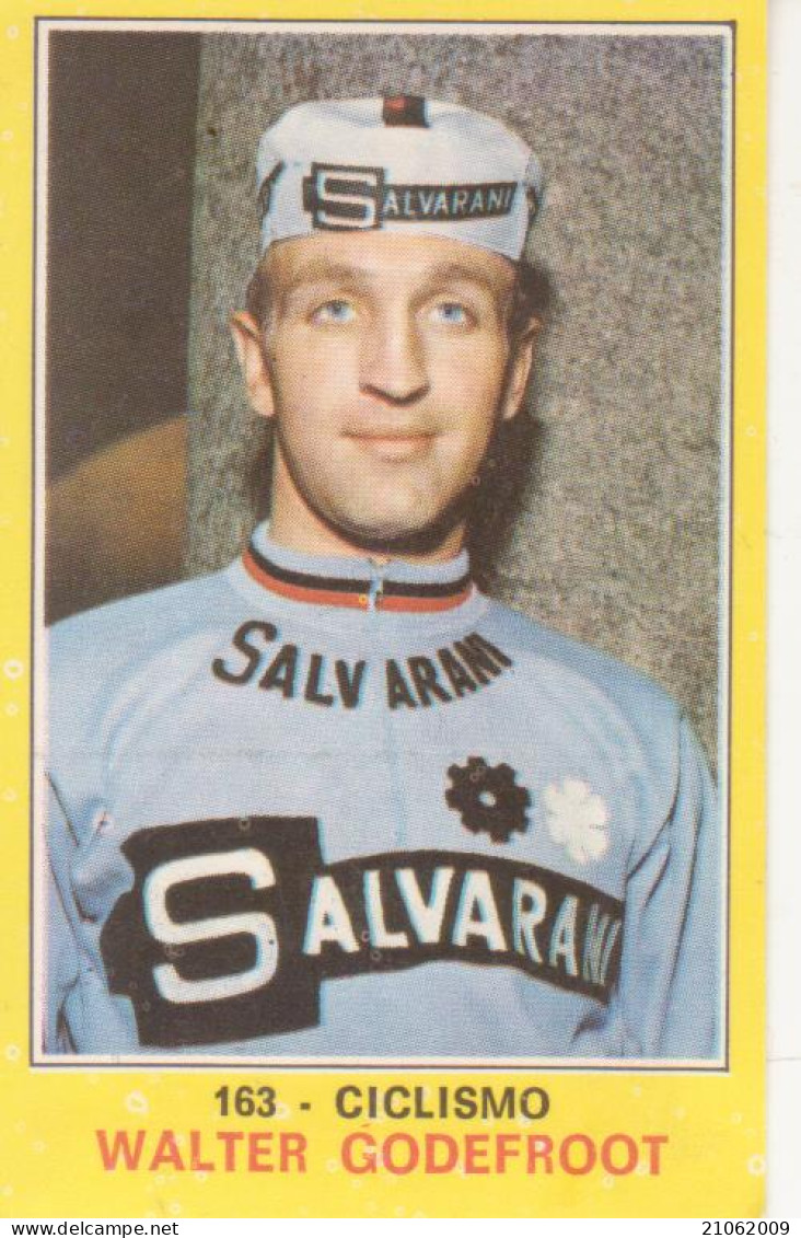 163 WALTER GODEFROOT - CICLISMO - CAMPIONI DELLO SPORT PANINI 1970-71 - Cyclisme