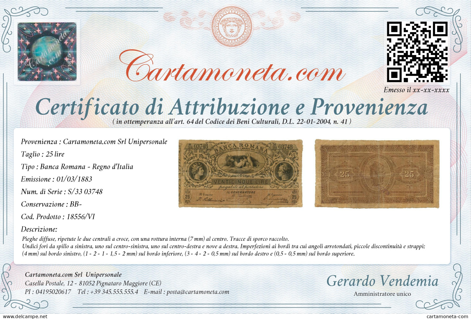 25 LIRE BANCA ROMANA REGNO D'ITALIA 01/03/1883 BB- - Sonstige & Ohne Zuordnung