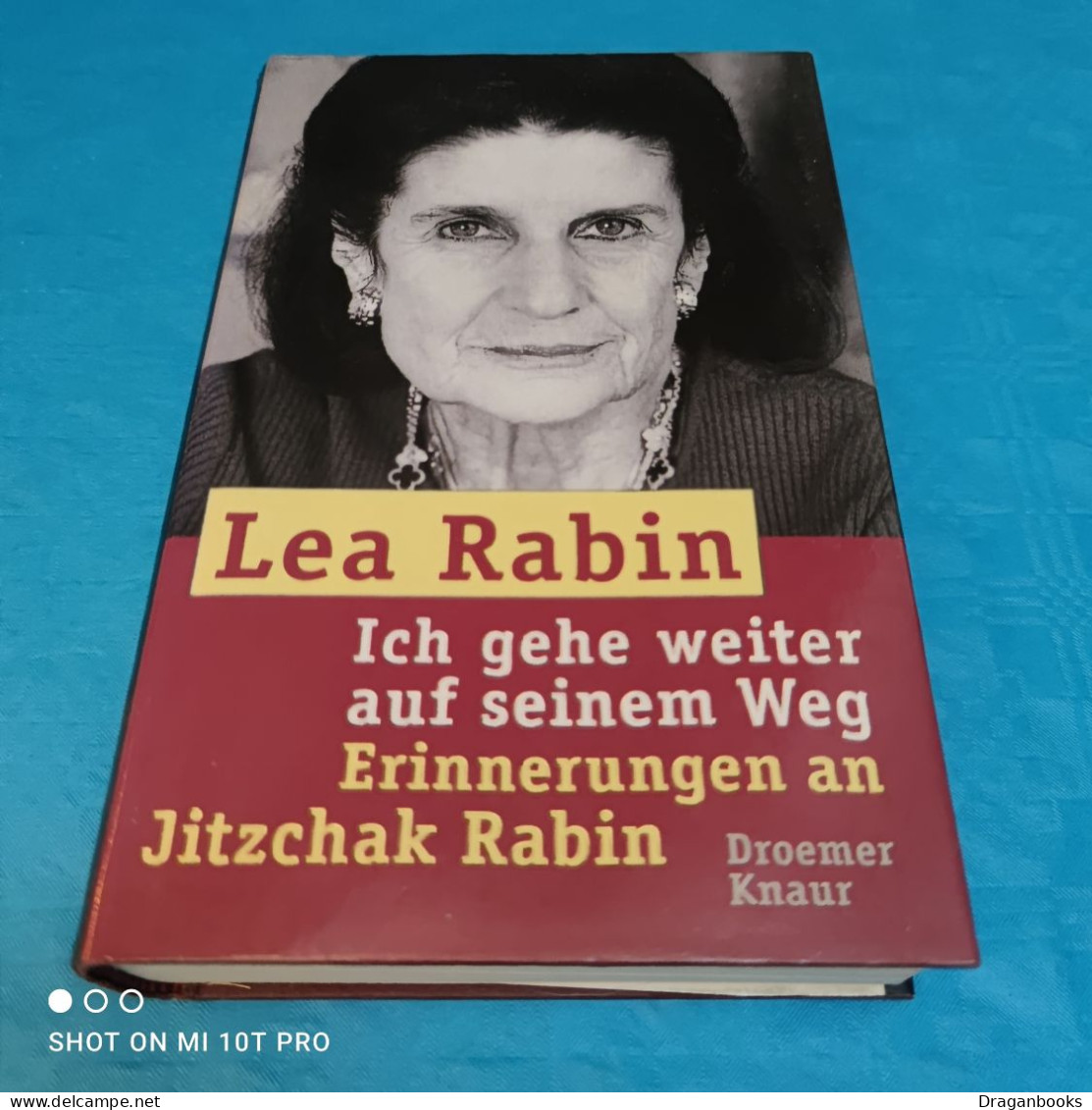 Lea Rabin - Ich Gehe Weiter Auf Seinem Weg - Biografía & Memorias