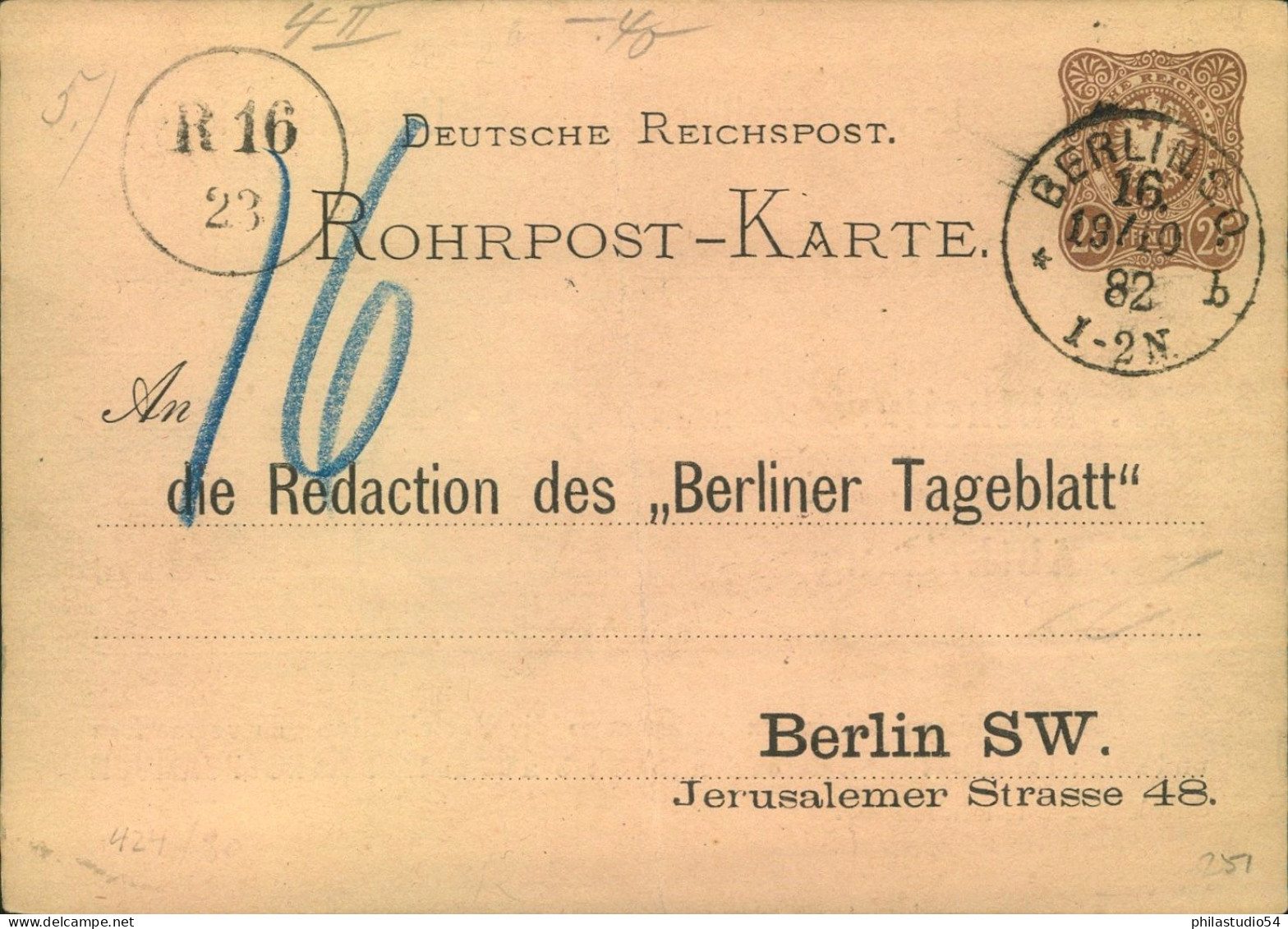 1882,25 Pfg. Rohrpostkarte Mit Vordruck "An Die Redaktion Des "Berliner Tageblattes" Ab BERLIN 16 - Otros & Sin Clasificación
