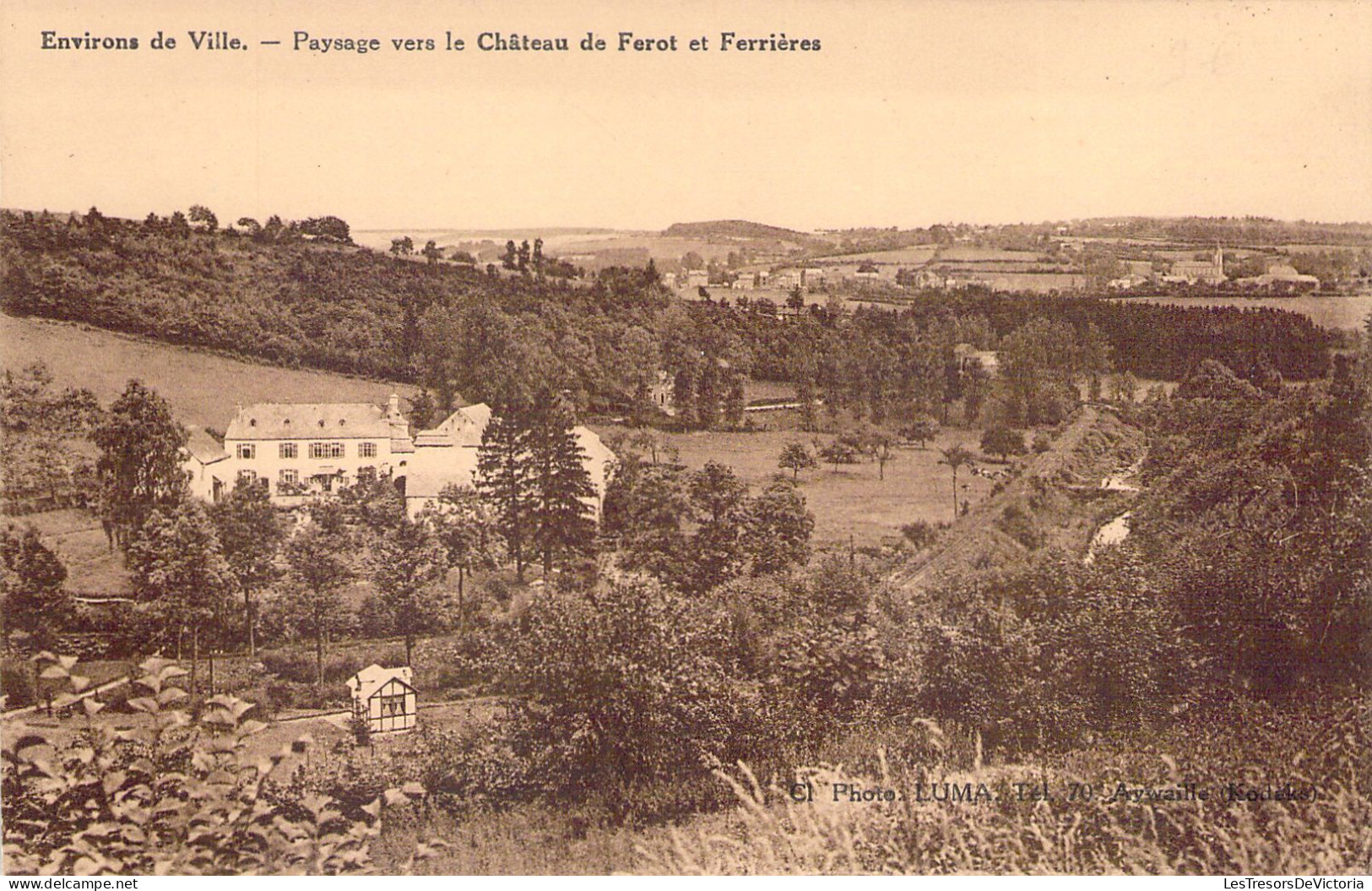 BELGIQUE - FERRIERES - Paysage Vers Le Château De Ferot Et Ferrières  - Carte Postale Ancienne - Ferrieres