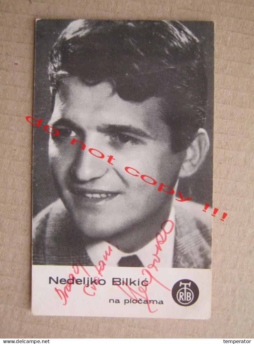 Nedeljko Bilkić ( RTB ) / Promo Card With Original Autograph, Signature - Handtekening