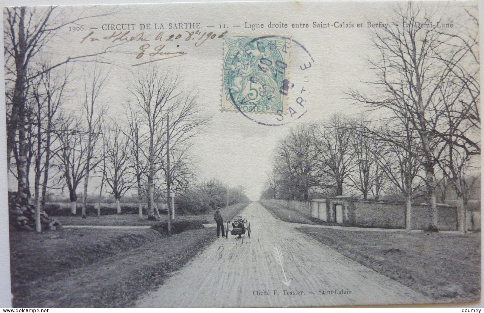 CIRCUIT DE LA SARTHE - LIGNE DROITE ENTRE SAINT-CALAIS ET BERFAY - LA DEMI LUNE - Le Mans