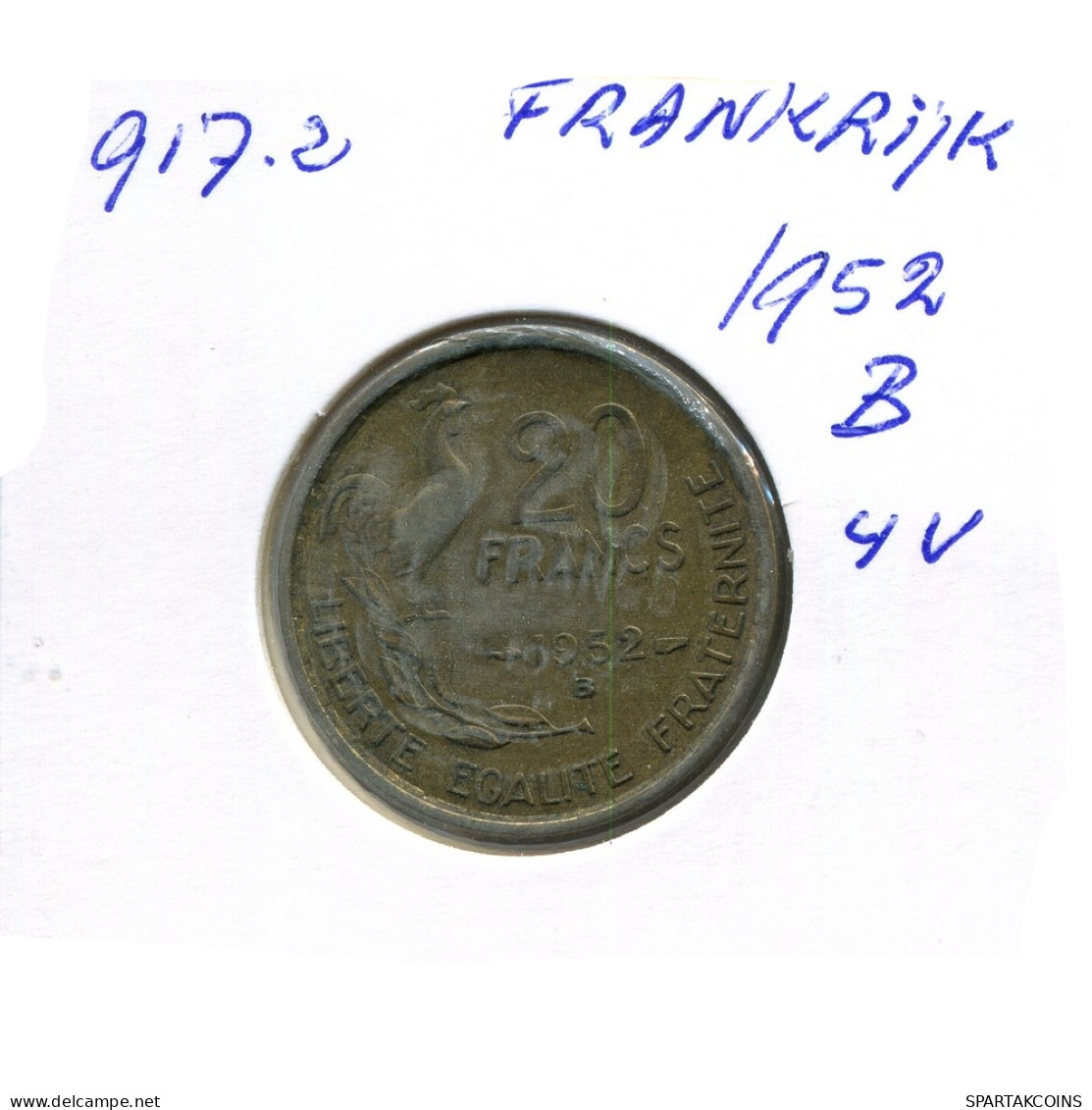 20 FRANCS 1952 B FRANCIA FRANCE Moneda #AN466.E - 20 Francs