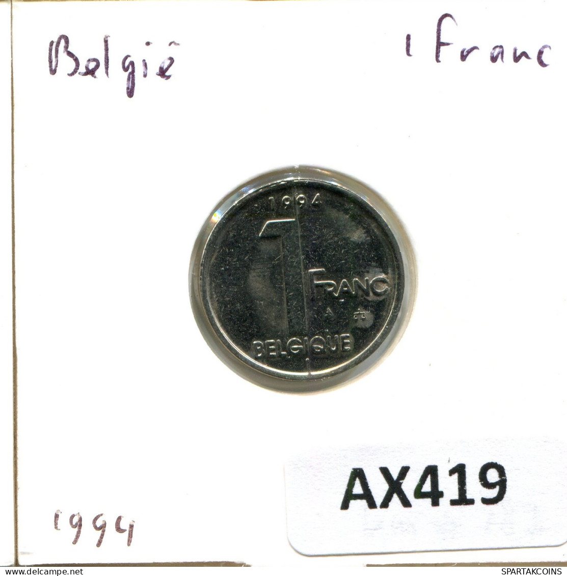 1 FRANC 1994 BELGIQUE BELGIUM Pièce FRENCH Text #AX419.F - 1 Franc