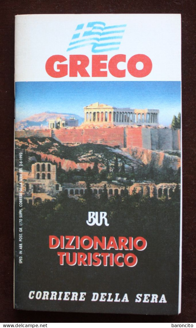 LIBRETTO DIZIONARIO TURISTICO "GRECO". BUR CORRIERE DELLA SERA. 1992. 48. PAGINE - Diccionarios