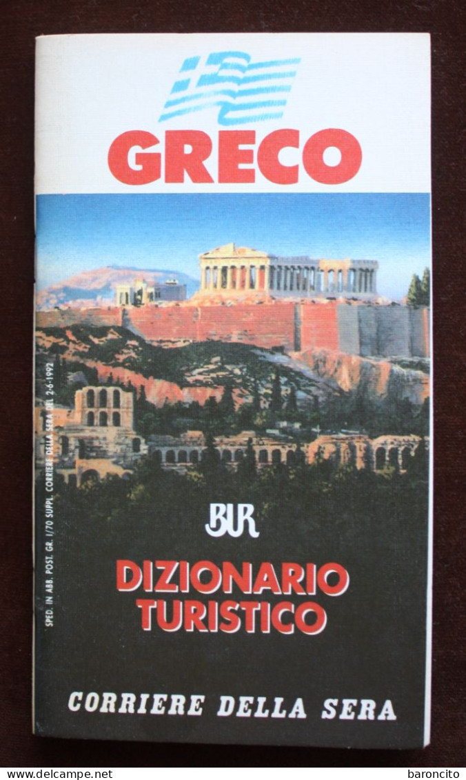 LIBRETTO DIZIONARIO TURISTICO "GRECO". BUR CORRIERE DELLA SERA. 1992. 48. PAGINE - Dizionari