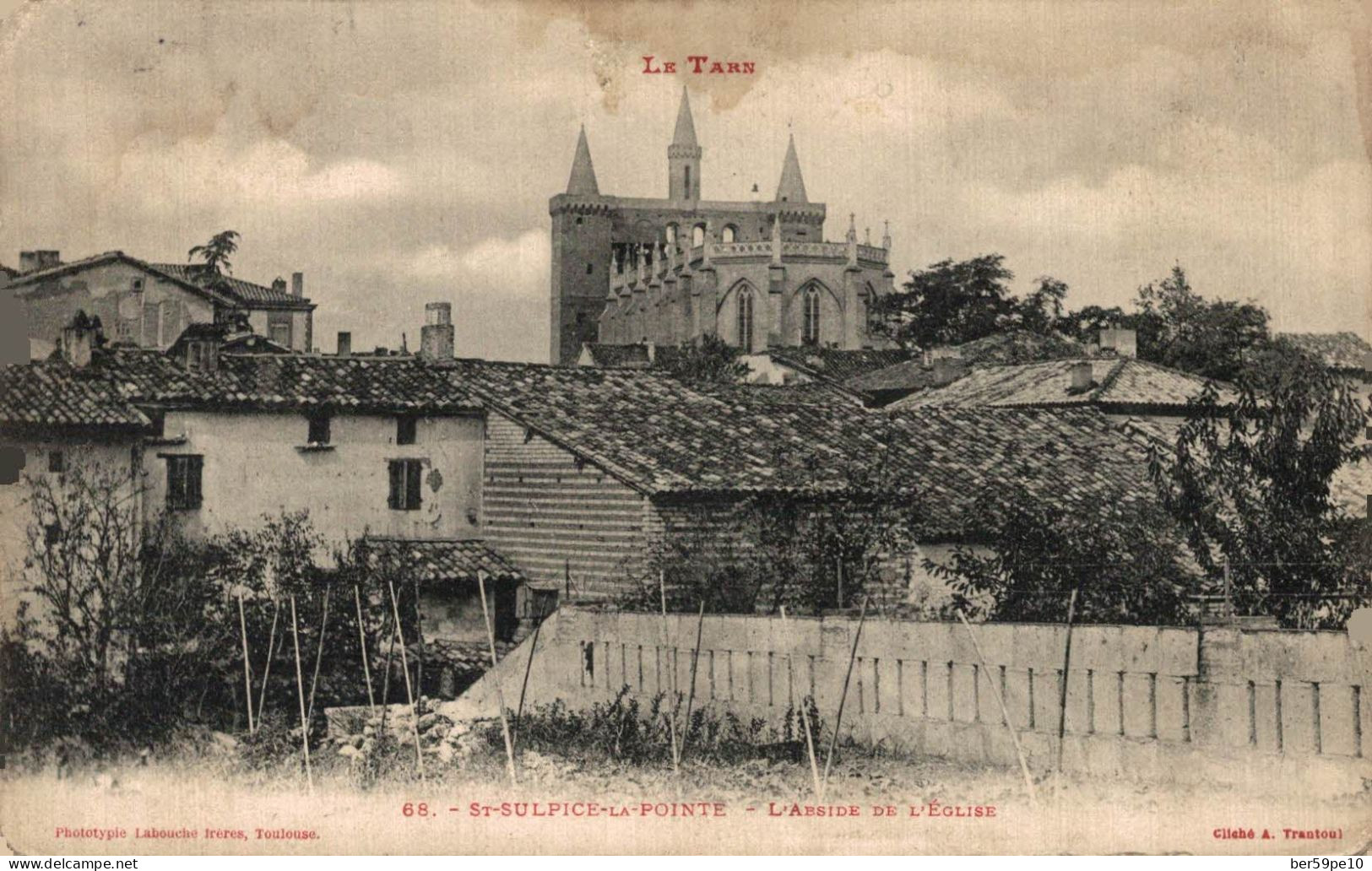 81 SAINT-SULPICE-LA-POINTE L'ABSIDE DE L'EGLISE - Saint Sulpice