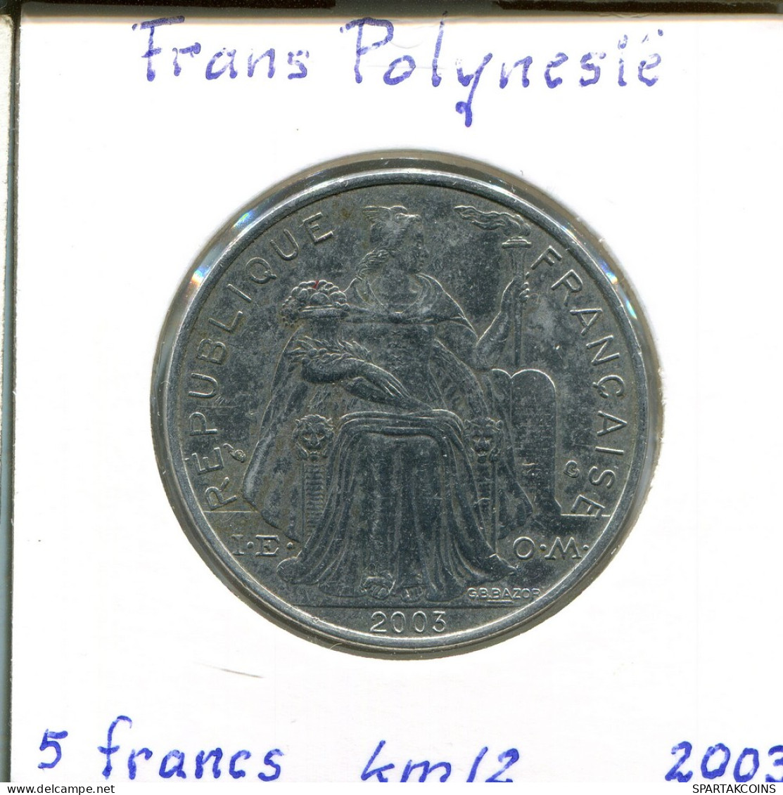 5 FRANCS 2003 Französisch POLYNESIA Koloniale Münze #AM507.D - Frans-Polynesië