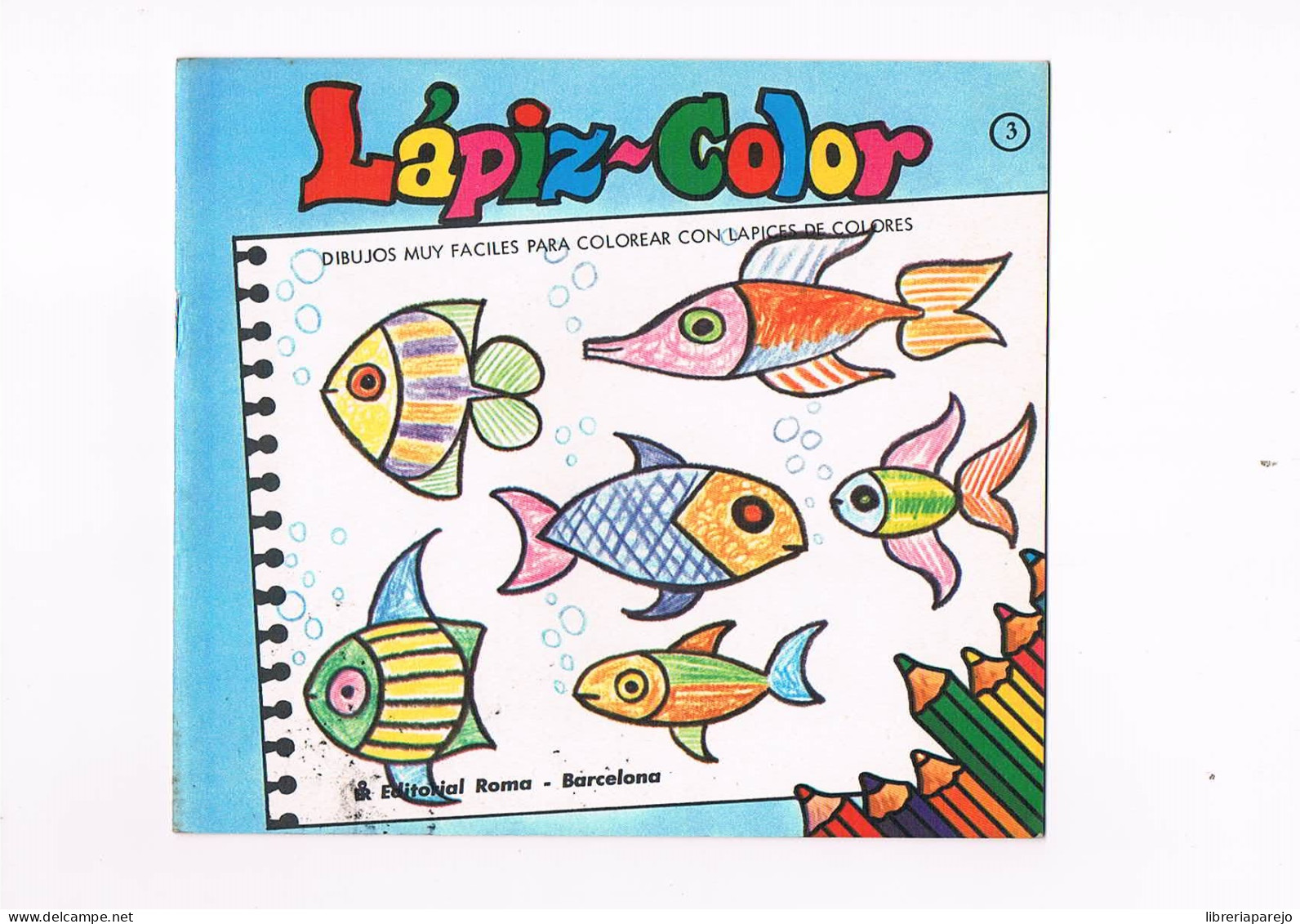 LAPIZ COLOR EDITORIAL ROMA NUMERO 3 1978 - Libros Infantiles Y Juveniles