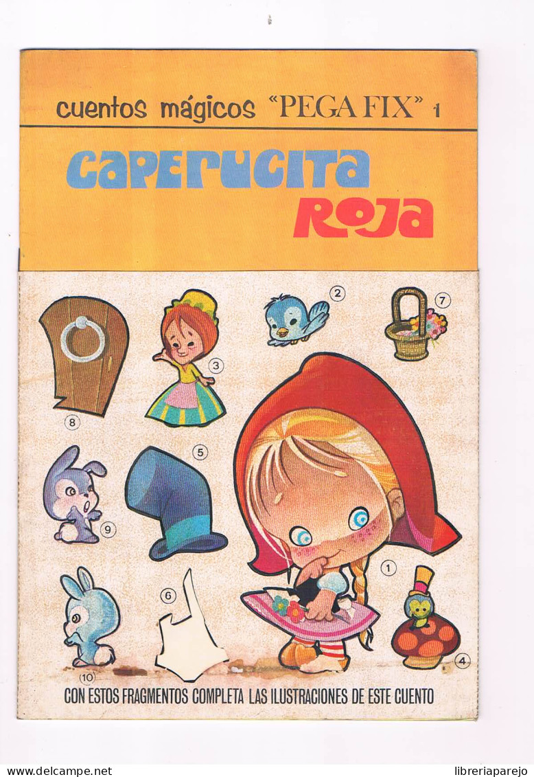 CUENTOS MAGICOS PEGA FIX 1 CAPERUCITA ROJA EDITORIAL ROMA 1969 ** - Libri Bambini E Ragazzi