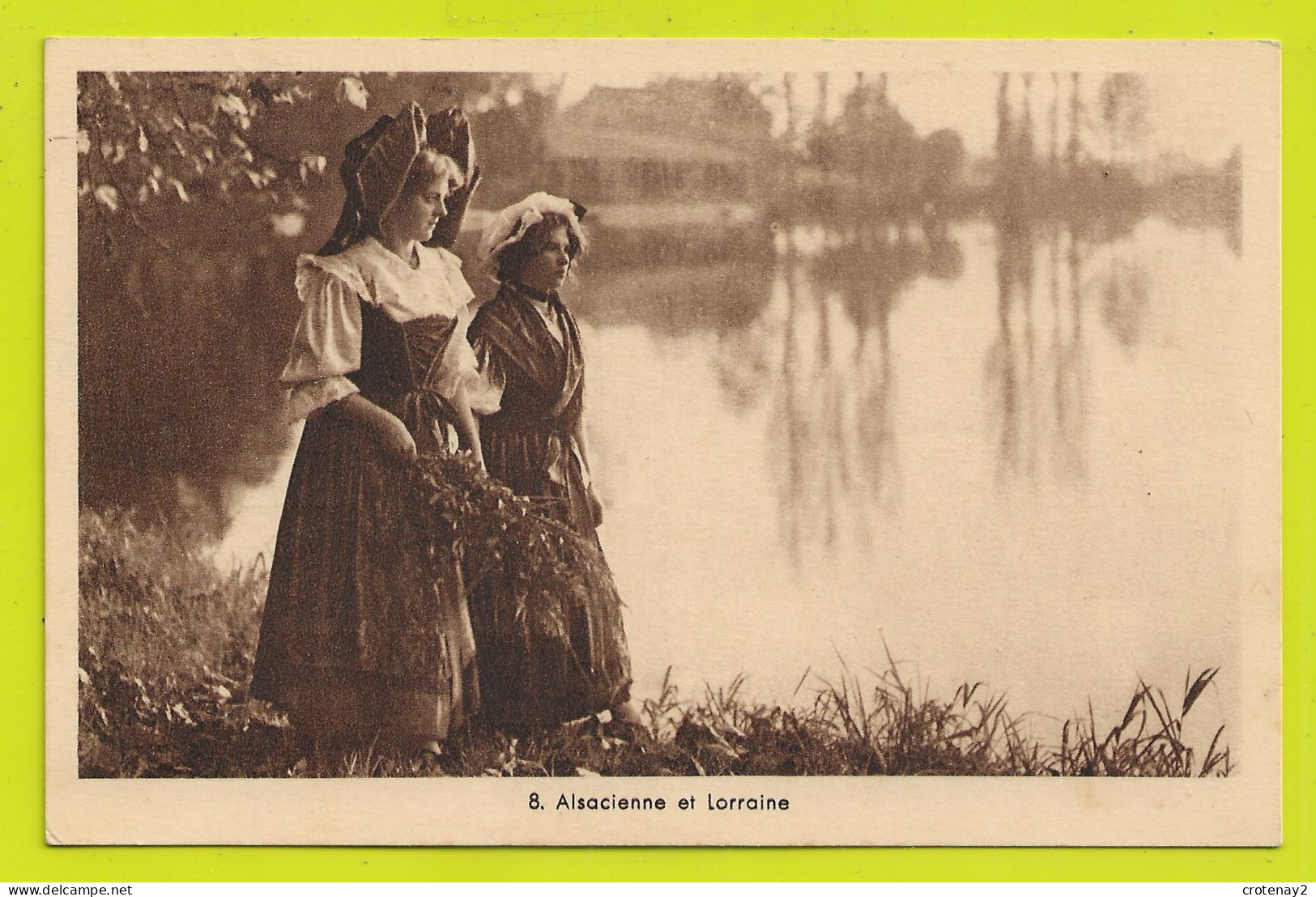 Folklore Alsace Lorraine N°8 VOIR ZOOM Belles Alsacienne Et Lorraine - Lorraine