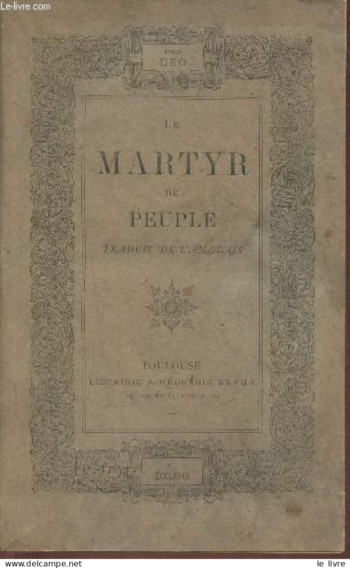 Le Martyr Du Peuple - Becket Thomas - 1886 - Autres & Non Classés