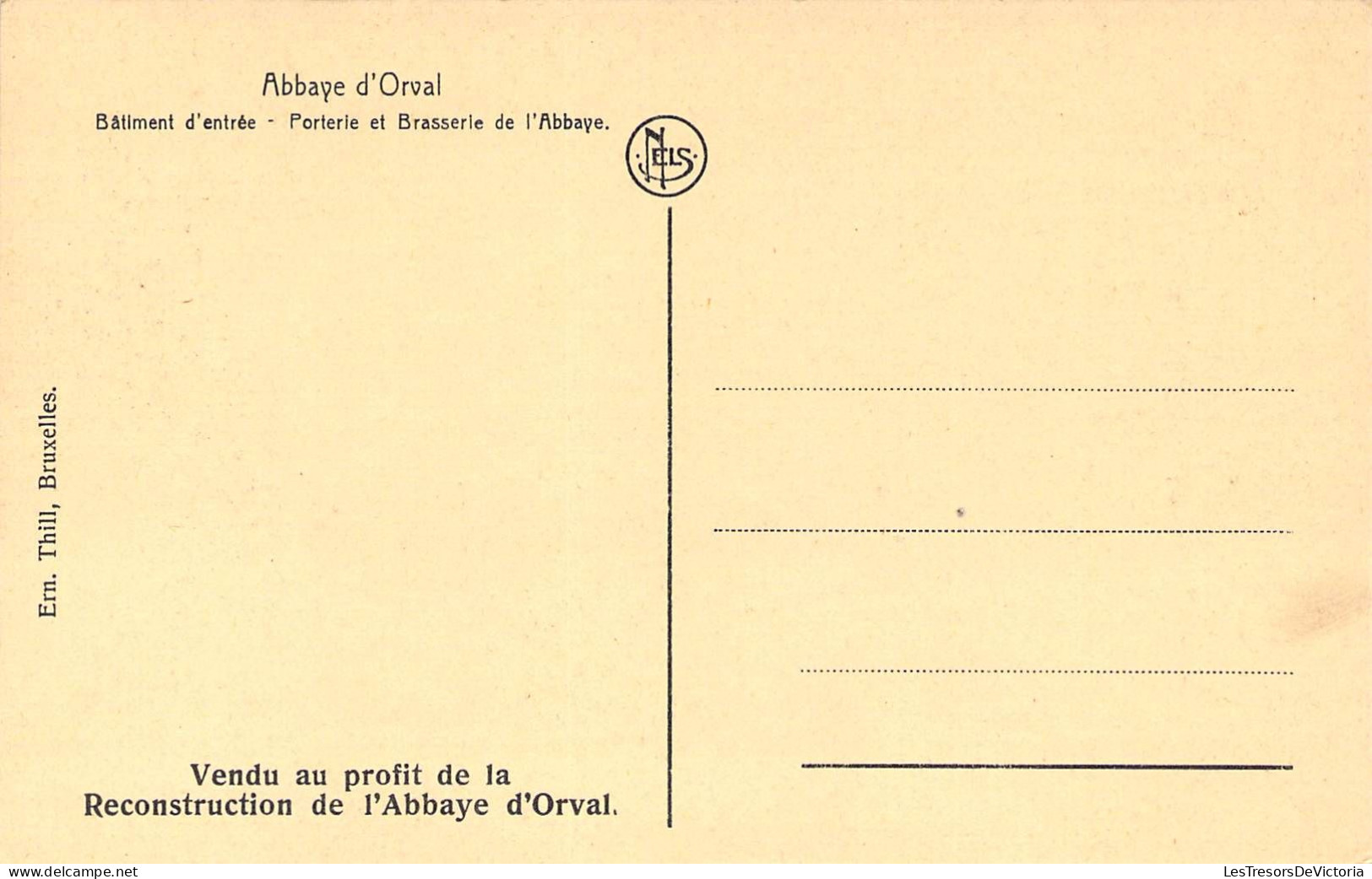 BELGIQUE - ORVAL - Abbaye Notre Dame D'Orsal - Batiment D'entrée - Porterie Et Brasserie - Carte Postale Ancienne - Autres & Non Classés