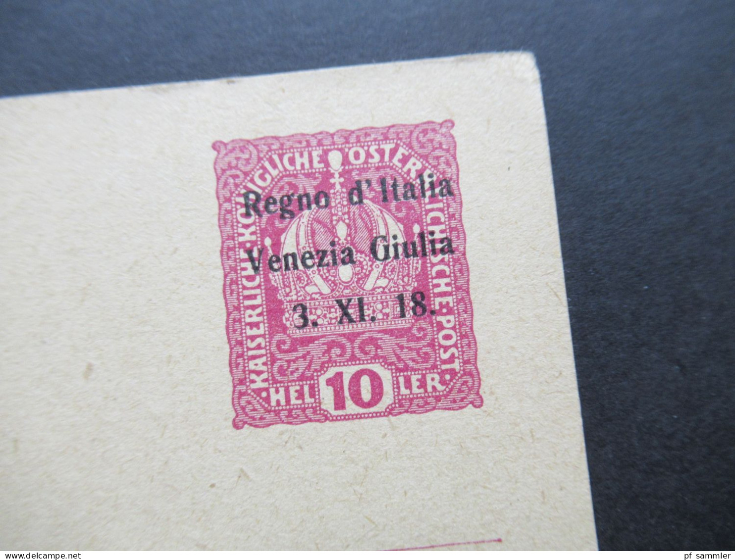 Italien 1918 Österreichische Postkarte Kaiserkrone Mit Aufdruck Regno D'Italia Venezia Giulia / Julisch Venetien - Europa- Und Asienämter