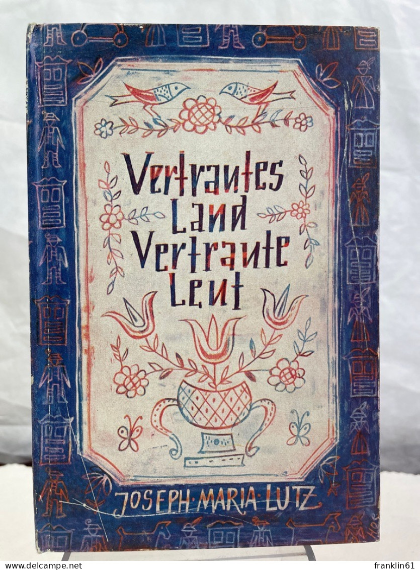 Vertrautes Land, Vertraute Leut. - Lyrik & Essays