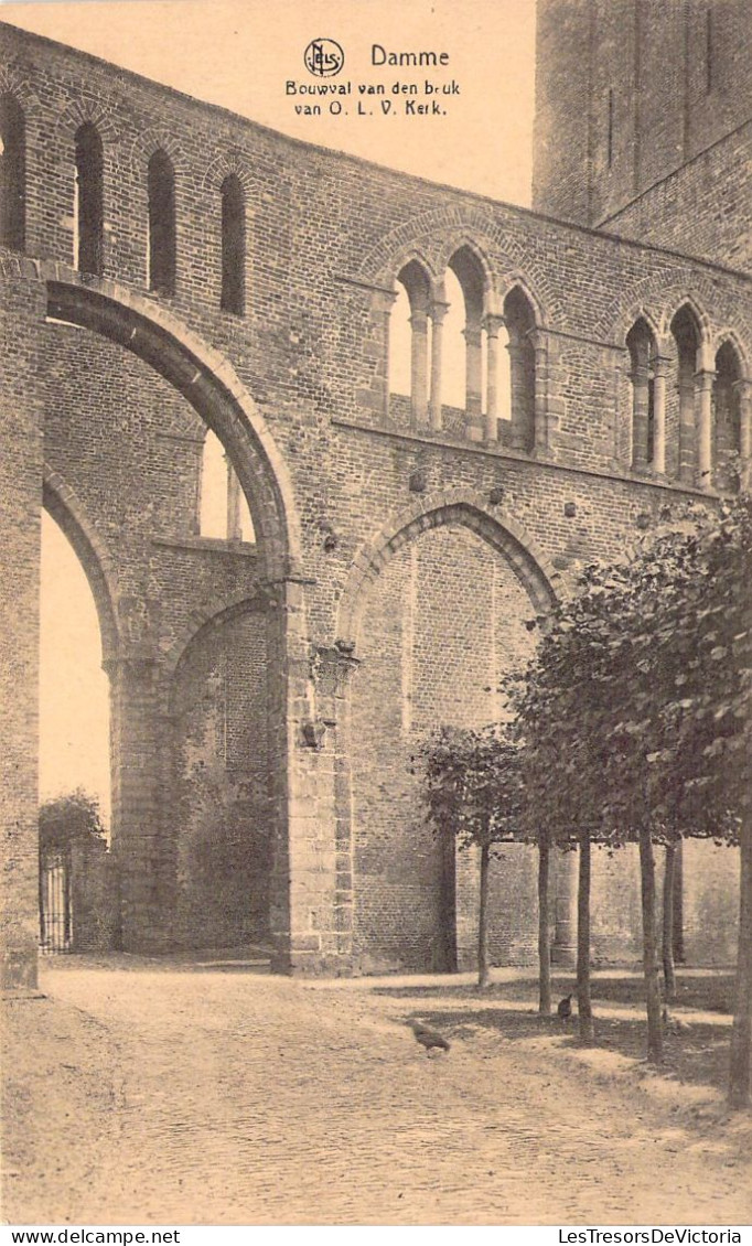 BELGIQUE - DAMME - Bouwval Van Den Bruck Van OLV Kerk - Carte Postale Ancienne - Damme