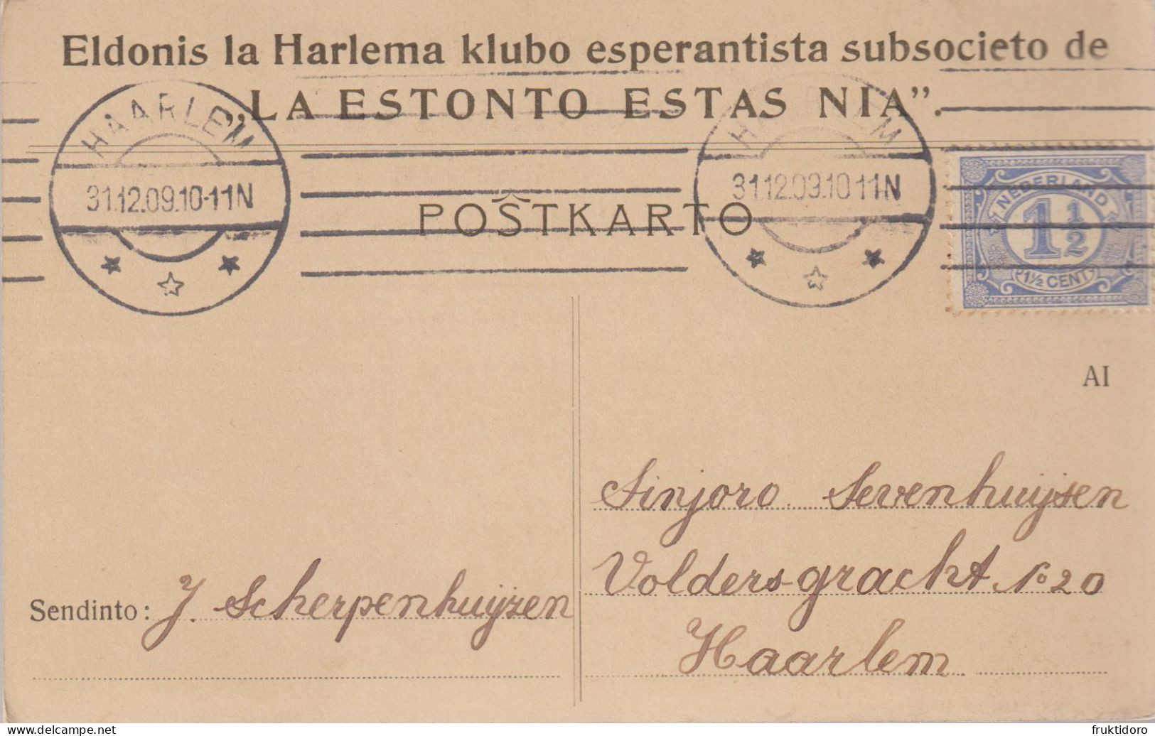 AKEO 09 Esperanto Card The Netherlands Eterna Paco - Circulated In 1910 - Esperanto