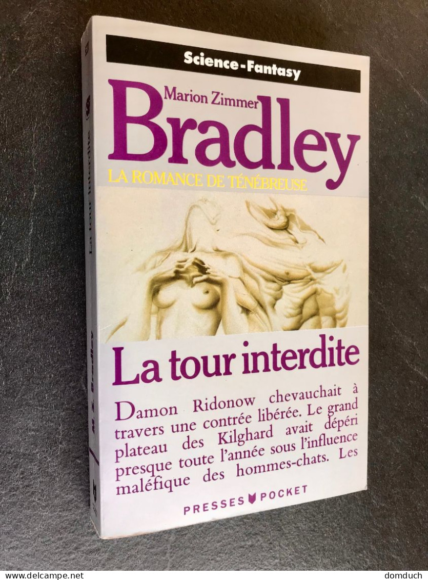 PRESSES POCKET S. Fantasy N° 5320  La Tour Interdite  LA ROMANCE DE TENEBREUSE  Marion ZIMMER BRADLEY 1991 - Presses Pocket