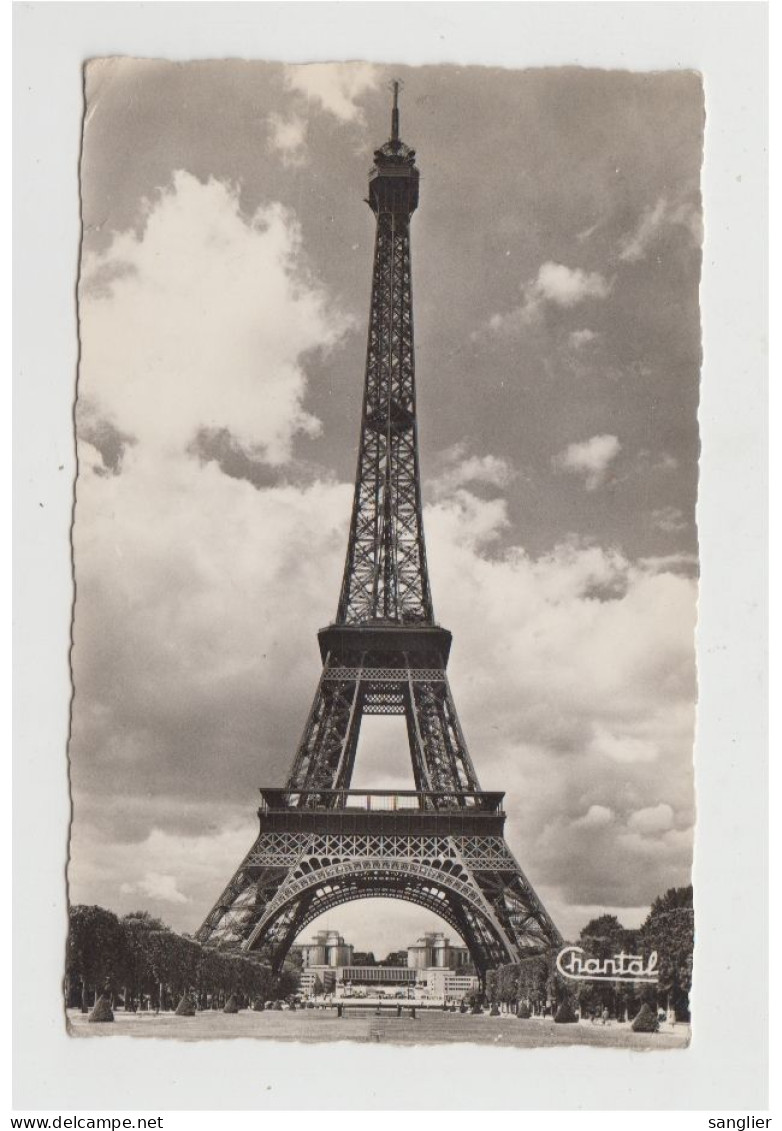PARIS - LA TOUR EIFFEL - PALAIS DE CHAILLOT - N 73 - Tour Eiffel