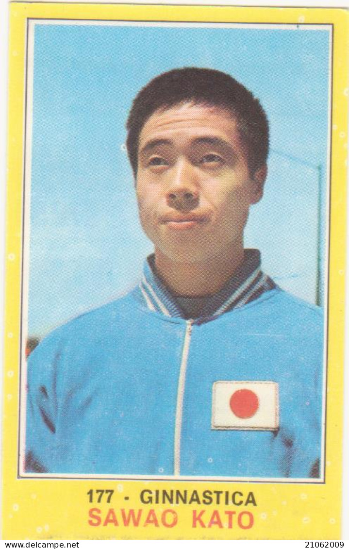 177 SAWAO KATO - GINNASTICA - CAMPIONI DELLO SPORT PANINI 1970-71 - Gymnastics