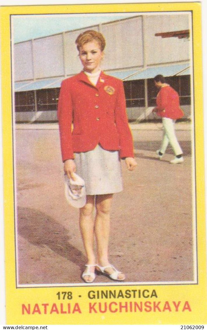 178 NATALIA KUCHINSKAYA - GINNASTICA - CAMPIONI DELLO SPORT PANINI 1970-71 - Gymnastiek