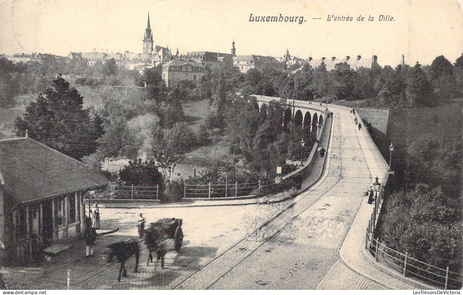 LUXEMBOURG - L'Entrée De La Ville - Carte Postale Ancienne - Luxemburg - Town