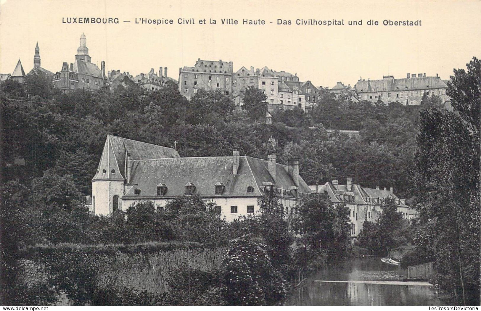 LUXEMBOURG - L'Hospice Civil Et La Ville Haute - Carte Postale Ancienne - Luxembourg - Ville