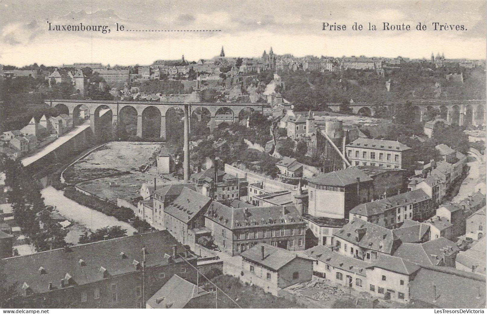 LUXEMBOURG - Prise De La Route De Trèves - Carte Postale Ancienne - Luxemburg - Stadt